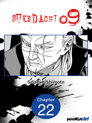 cover image of Sukedachi Nine, Chapter 22